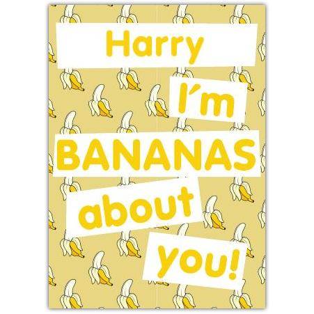 Personalised I'm Bananas About You Fun Banana Themed Greeting Card
