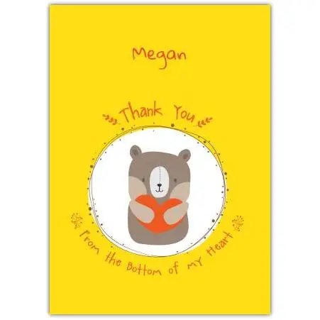 Personalised Thank You Card With Cute Bear Holding Heart Design from the Bottom of My Heart