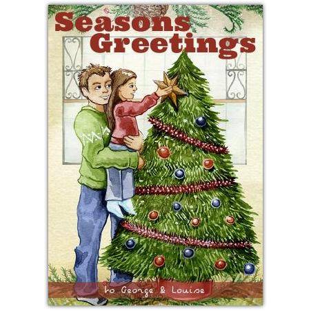 Personalised Seasons Greetings Christmas Card with Father and Daughter Decorating Tree