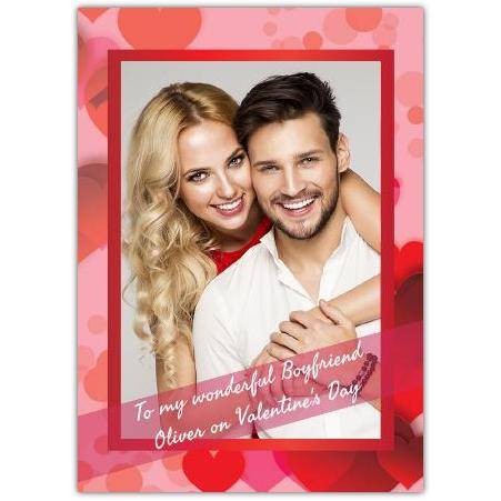 Personalised Valentines Day Photo Card for Wonderful Boyfriend with Hearts Design