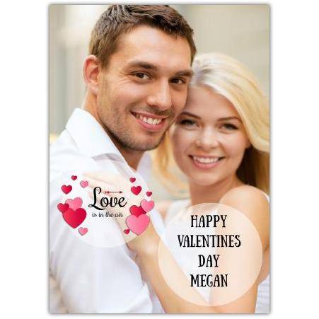 Personalised Valentines Love Is In The Air Hearts Photo Card for Her or Him
