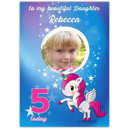 Personalised Daughter 5th Birthday Card with Photo and Pink Unicorn Stars Design