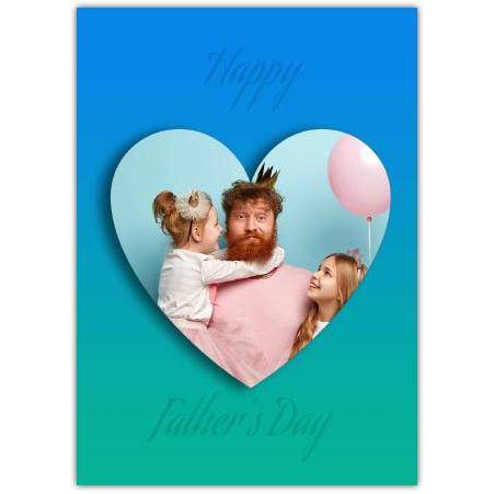 Personalised Photo Heart Shaped Fathers Day Greeting Card for Dad