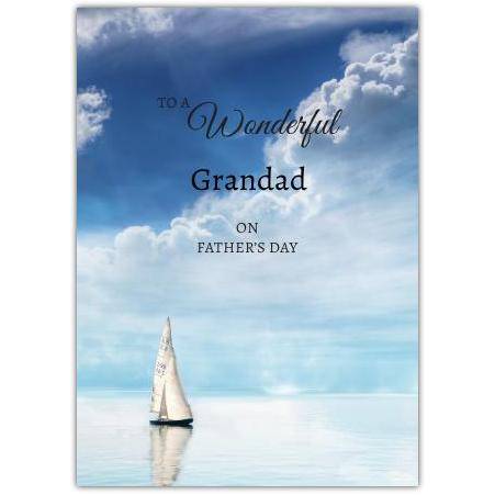 Wonderful Grandad Sailing Boat Father's Day Greeting Card