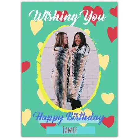 Personalised Large Oval Photo Happy Birthday Card with Colourful Hearts Design