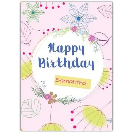 Personalised Happy Birthday Card with Colourful Floral Design on Pink Background