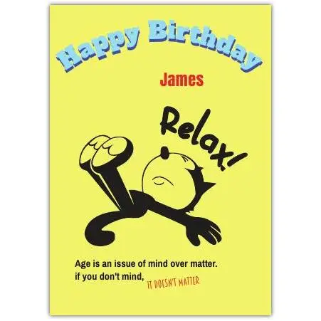 Personalised Relaxing Cat Happy Birthday Card with Humorous Quote