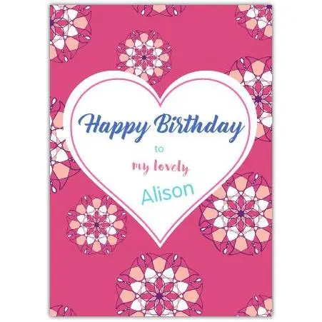 Personalised Happy Birthday Card for Her Big Heart Pink Background Design