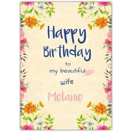 Personalised Happy Birthday Wife Card with Pretty Floral Frame and Custom Name