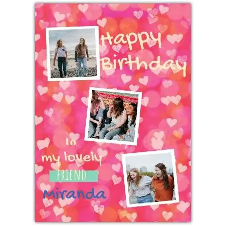 Happy Birthday 3 Photos With Hearts Card