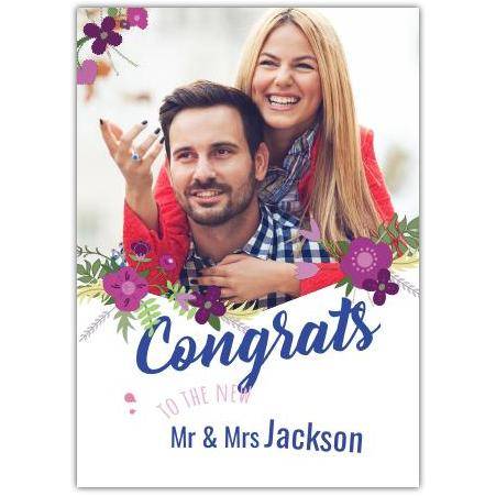 Personalised Congrats To The New Mr and Mrs Wedding Photo Card with Floral Design