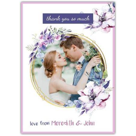 Personalised Wedding Thank You Card with Photo and Floral Frame Design