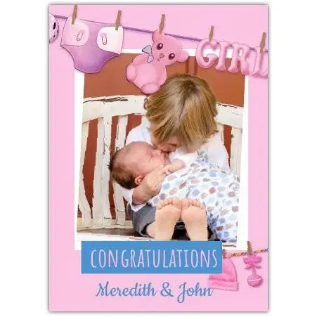 Personalised Congratulations New Baby Girl Photo Upload Card with Pink Clothesline Design