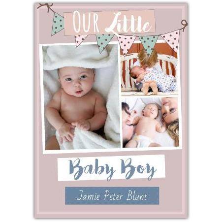 Personalised Our Little Baby Boy Three Photo Bunting New Baby Card