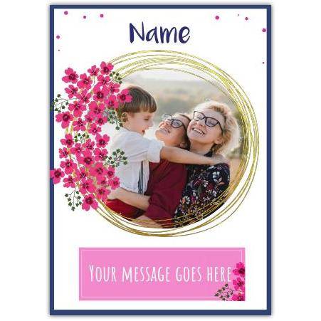 Personalised Photo Upload Card with Pink Blossoms and Custom Message for Any Occasion