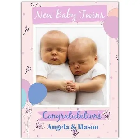 Personalised Congratulations Card for New Baby Twins with Photo Upload Pink Balloons Design