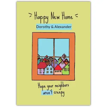 Happy New Home Window View of Colourful Houses Humorous Greeting Card