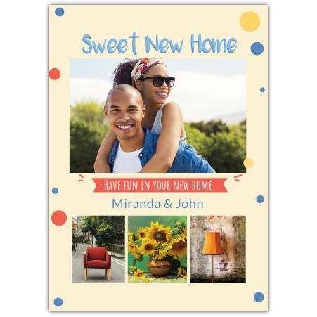 Personalised Sweet New Home Photo Collage Card with Four Customisable Photos