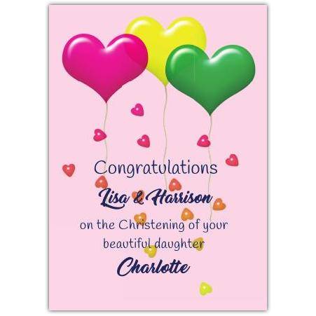 Personalised Congratulations Christening Card for Baby Girl with Colourful Heart Balloons on Pink