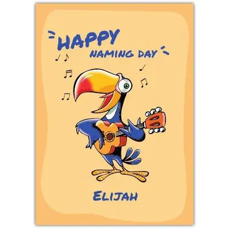Personalised Happy Naming Day Card with Singing Toucan Playing Guitar Design