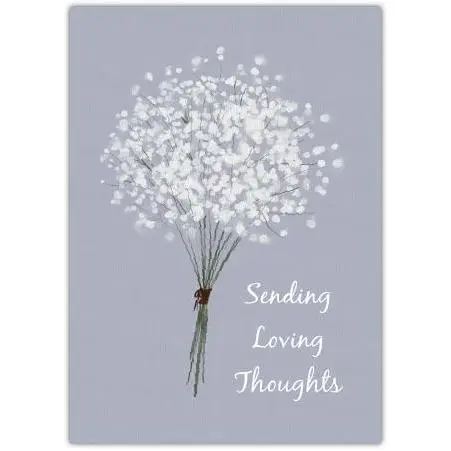 Sympathy Card Sending Loving Thoughts White Flower Bouquet on Grey Background