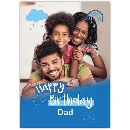 Personalised Happy Birthday Dad Card with Blue Clouds and Rainbow Design