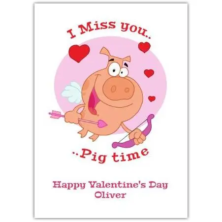 Personalised Valentine Card I Miss You Pig as Cupid Funny Love Hearts Design