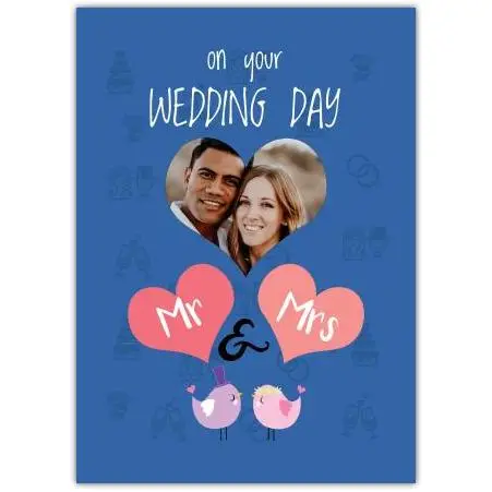 Personalised On Your Wedding Day Mr and Mrs Photo Insert Card with Cute Birds Design