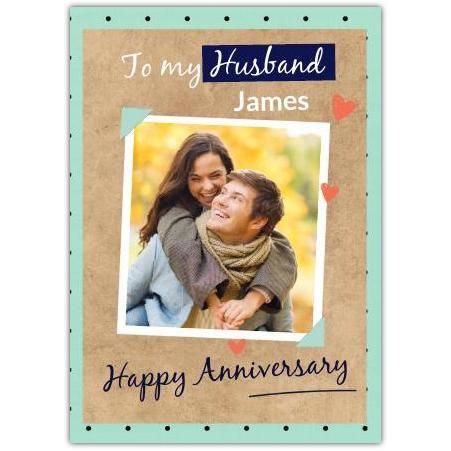 Personalised To My Husband Happy Anniversary Photo Upload Card with Name Option