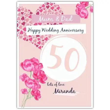Personalised 50th Wedding Anniversary Card for Mum and Dad with Pink Roses and Hearts