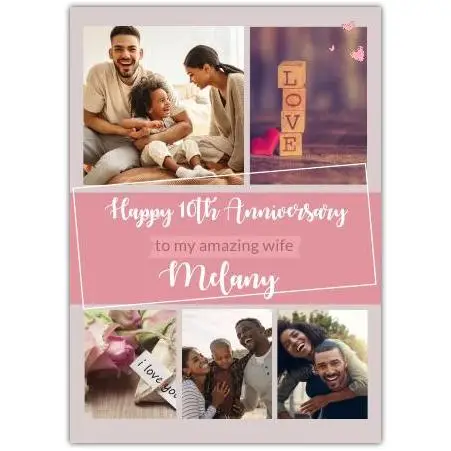 Personalised Happy 10th Anniversary Card for Amazing Wife with Custom Photo Collage and Name