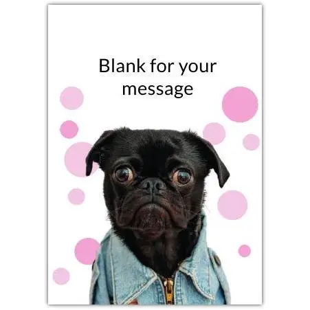 Personalised Blank Dog in Denim Jacket Greeting Card with Pink Circles Design