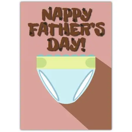 Funny Fathers Day Card with Humorous Brown Nappy Design for Dad Celebration