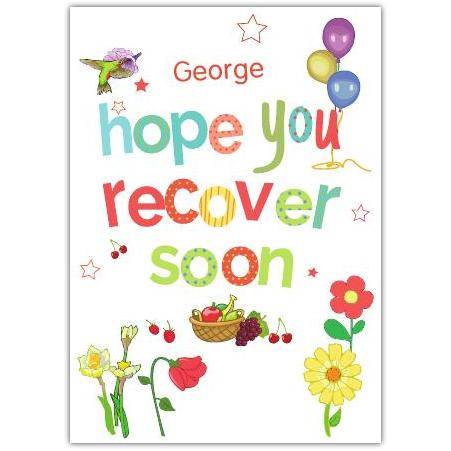 Personalised Get Well Soon Colourful Flowers Bird and Balloons Greeting Card