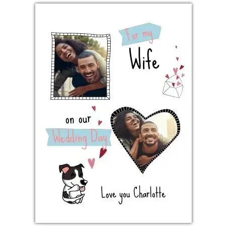 Personalised Wedding Day Card for Wife with Photo Upload and Cute Dog Design