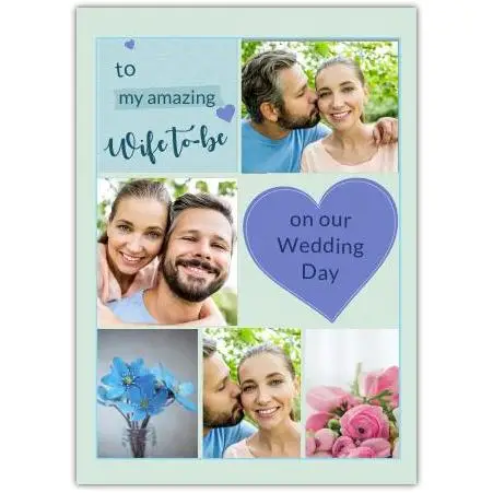 Personalised Wedding Day Photo Card for Wife to Be with Heart and Floral Design