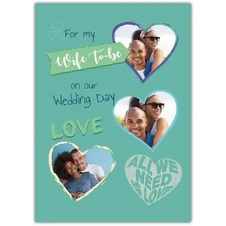 Personalised Wedding Day Photo Hearts Card for Wife To Be with Love Design