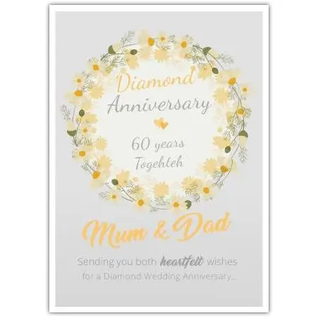 Diamond 60th Wedding Anniversary Card for Mum and Dad with Yellow Floral Wreath Design