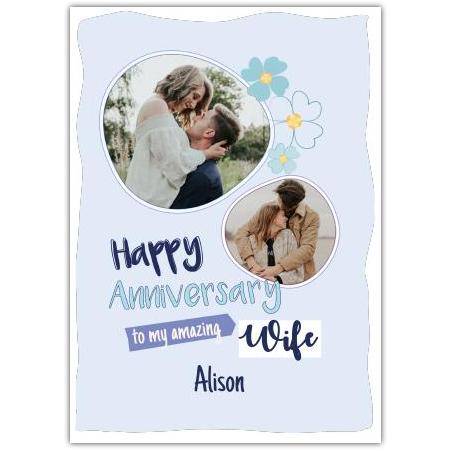 Personalised Happy Anniversary Wife Photo Upload Flowers Greeting Card