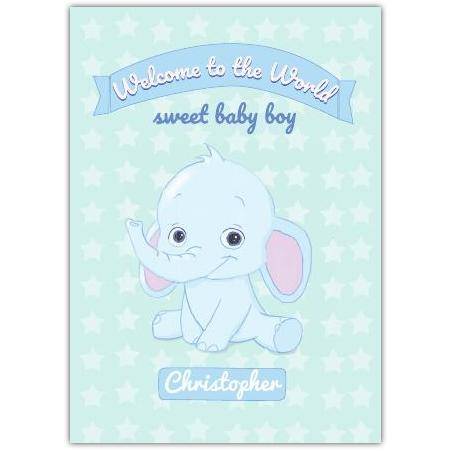Welcome Baby Boy Blue Elephant Newborn Card with Personalised Name Option