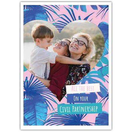 Civil Partnership Tropical Heart Photo Upload Greeting Card with Floral Design