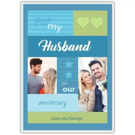 Personalised Anniversary Card for Husband with Photo Upload in Blue and Green Design