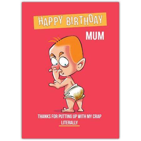 Happy Birthday Mum Humorous Baby Diaper Mess Funny Birthday Card