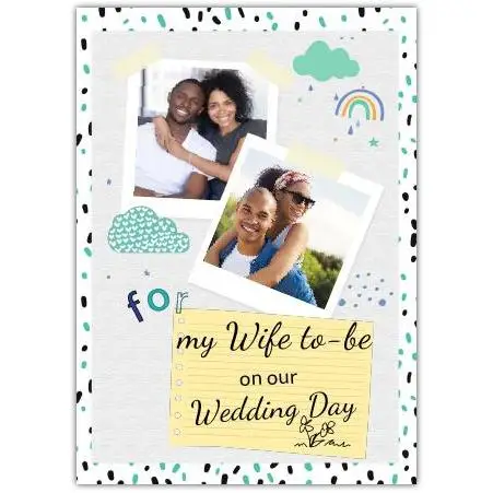 Personalised Wedding Day Card for Wife to Be with Custom Photo Doodle Design