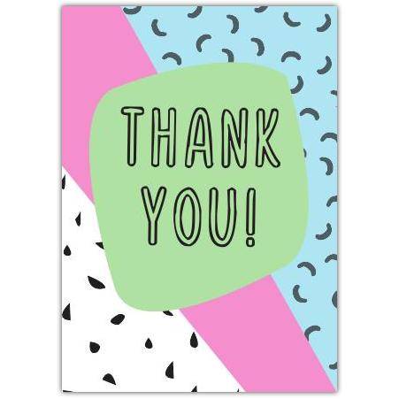 Thank You Card with Colourful Abstract Pattern in Green Pink Blue and White