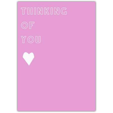 Thinking of You Pink Heart Greeting Card for Any Occasion