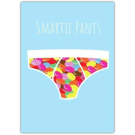 Funny Exams and Graduation Card Smartie Pants Underwear Design