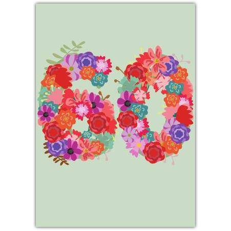 60th Birthday Floral Number Greeting Card with Colourful Flowers Design