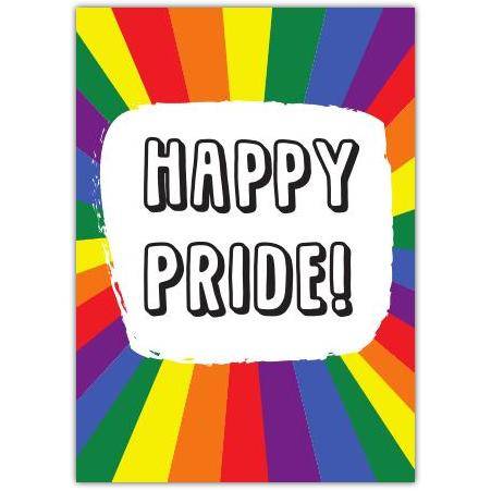 Happy Pride Rainbow Colourful LGBTQ Celebration Greeting Card