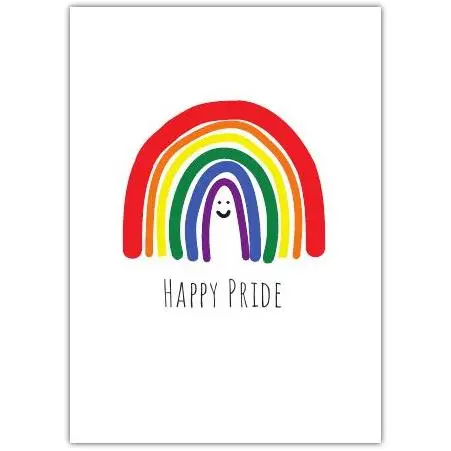 Happy Pride Rainbow LGBTQ Support Greeting Card with Smiling Design